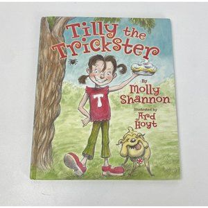 Tilly the Trickster by Molly Shannon (2011, Hardcover) Personalized Signed Copy